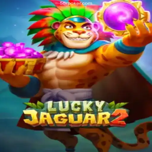 Exploring the Thrilling World of Luckyjaguar2 at 58R.COM Oficial 💯️